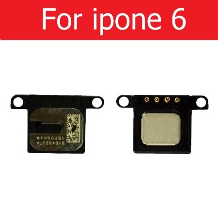 Auricular con altavoz para iPhone 4, 4s, 5, 5s, 5c, SE, 6, 6S, 7, 8 Plus, X, piezas de repuesto para teléfono móvil: For i6