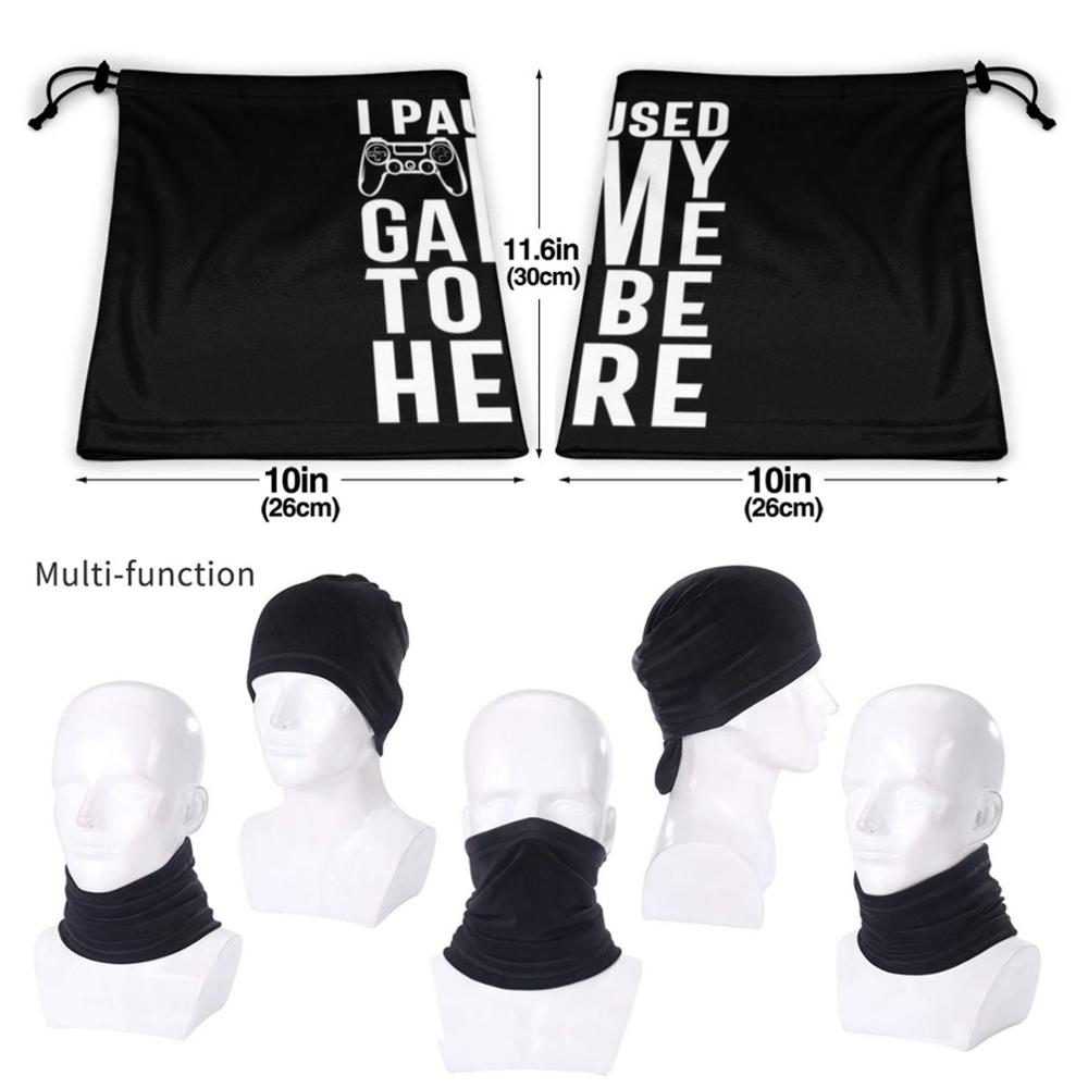 Ik heb mijn spel gepauzeerd om hier te zijn fietsen motor hoofddeksel wasbare sjaal nekwarmer gezichtsmasker ik heb mijn spel gepauzeerd om hier te zijn gamen