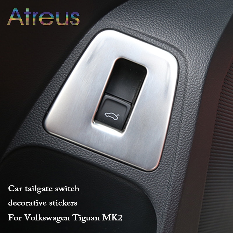 Atreus 1Pcs Rvs Kofferbak Schakelaar Knop Panel Stickers Voor Volkswagen Tiguan 2 Vw Tiguan Auto accessoires