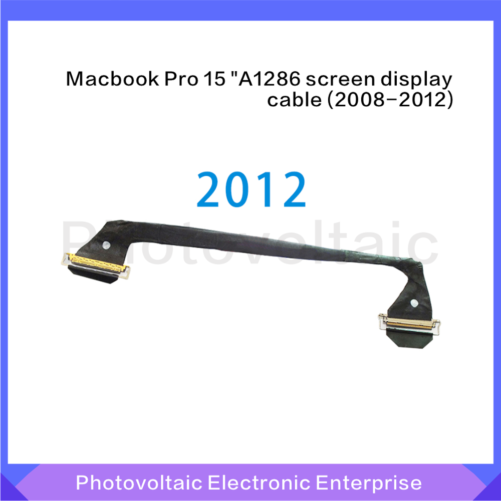 Original LCD LED LVDS Screen Display Cable For Macbook Pro 15" A1286 Year