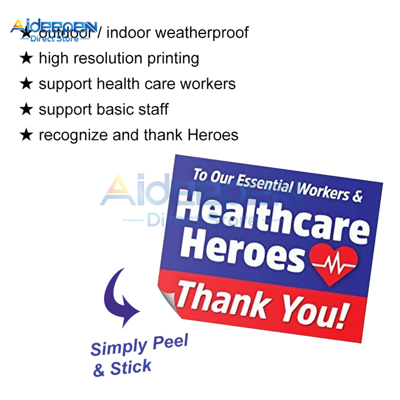 1Pcs To Our Essential Works & Healthcare Heroes Decorative Sign Post PVC Sticker Decals Display Solidarity and Love