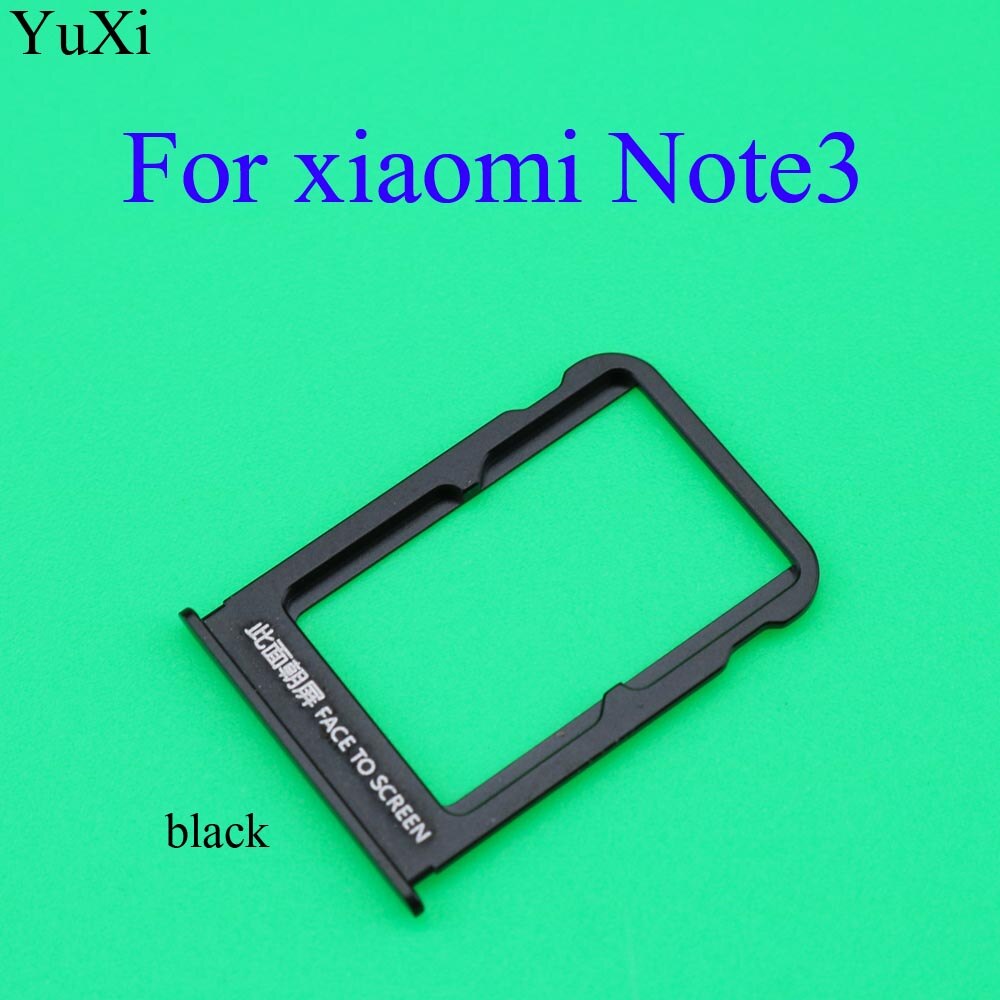 YuXi SIM Card Tray Note3 Socket Slot Holder Adapters For Xiaomi Mi Note 3 Sim Cards Adapters Phone Replacement Spare Parts