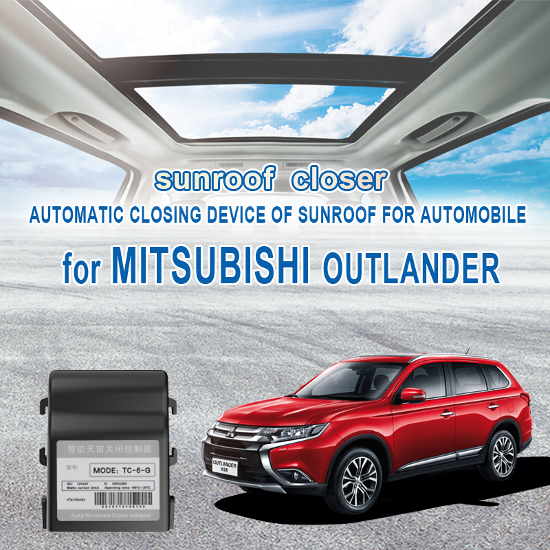 Auto sunroof close For MITSUBISHI OUTLANDER Automatic closing device of sunroof for automobile Close the skylight