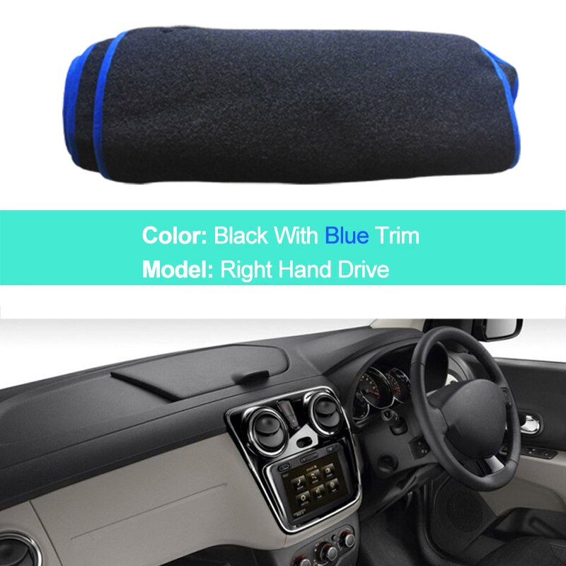 Car Auto Inner Dashboard Cover Dash Mat Carpet For Renault Dacia Lodgy Sun Shade Anti-Sun Cushion Cape Pad Protector: RHD Blue