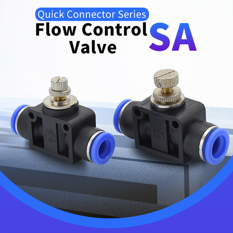 Air Flow Speed Control Valve Tube Water Hose Pneumatic Push In Fittings Throttle Valve SA 4-12mm