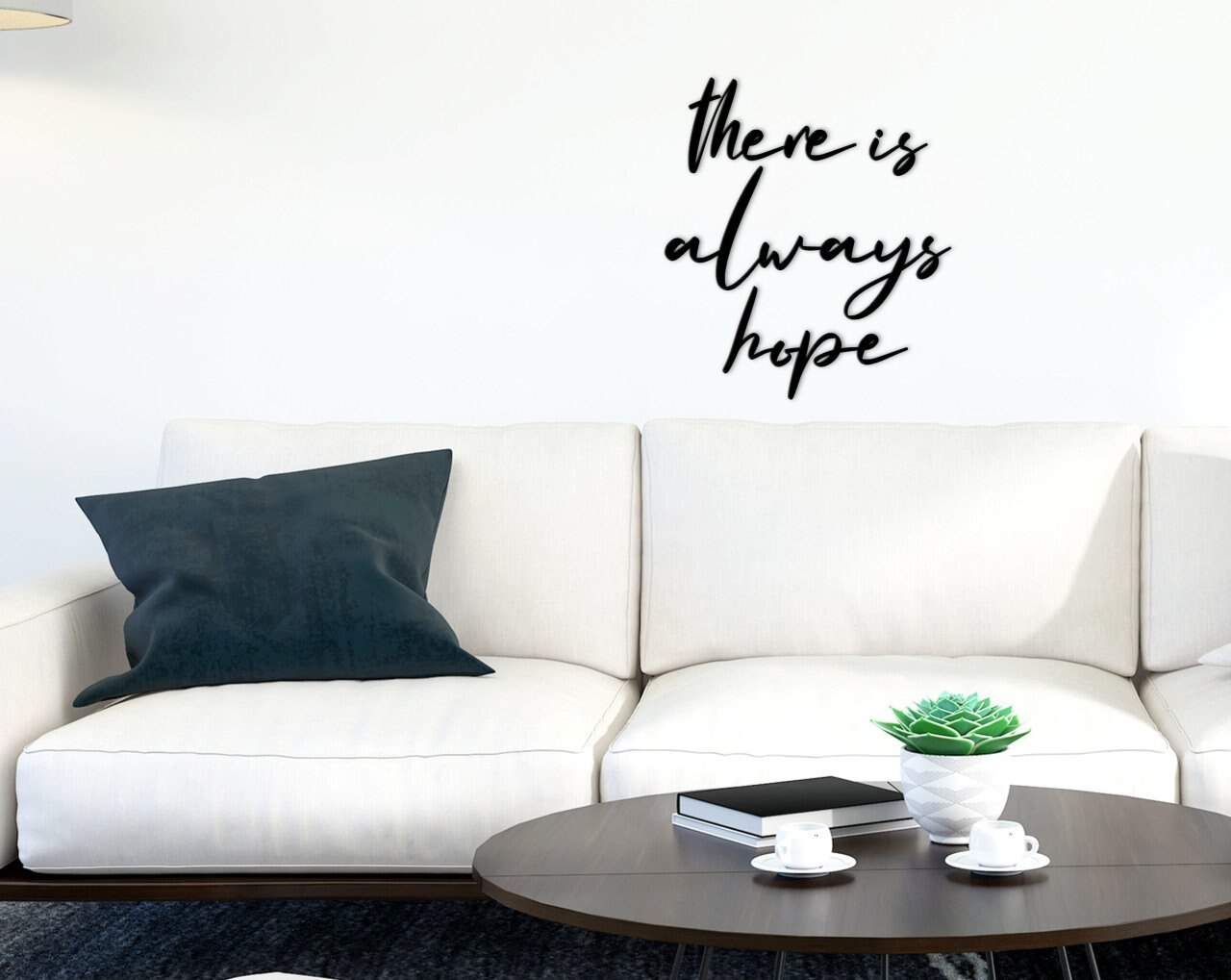 BK Home There Is Always Hope Wood Wall Yazısı-1