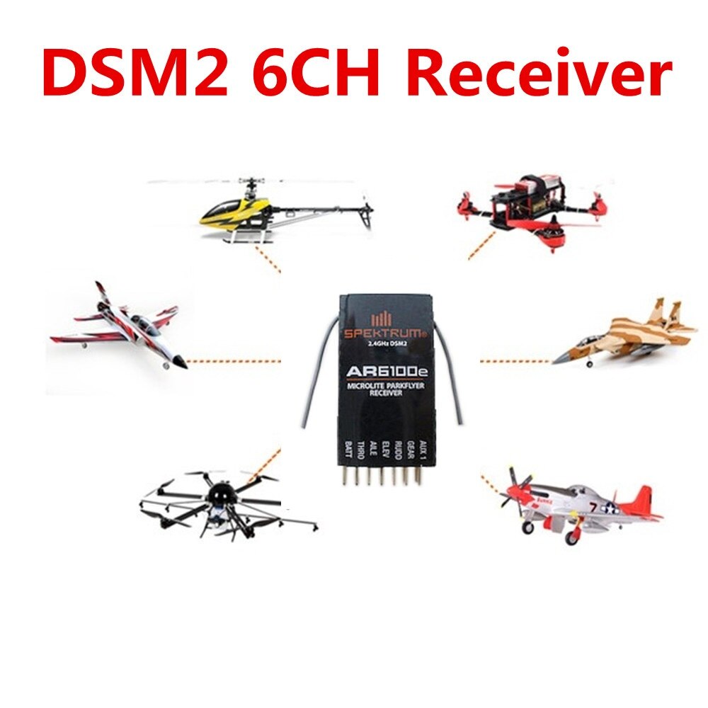 DSM2 2.4GHz 6 Channel 6CH AR6100e RC Receiver Acceptor Support SPEKTRUM DX6i/DX7 DSM-X JR DSX7 DSX6 DSX9 Transmitter