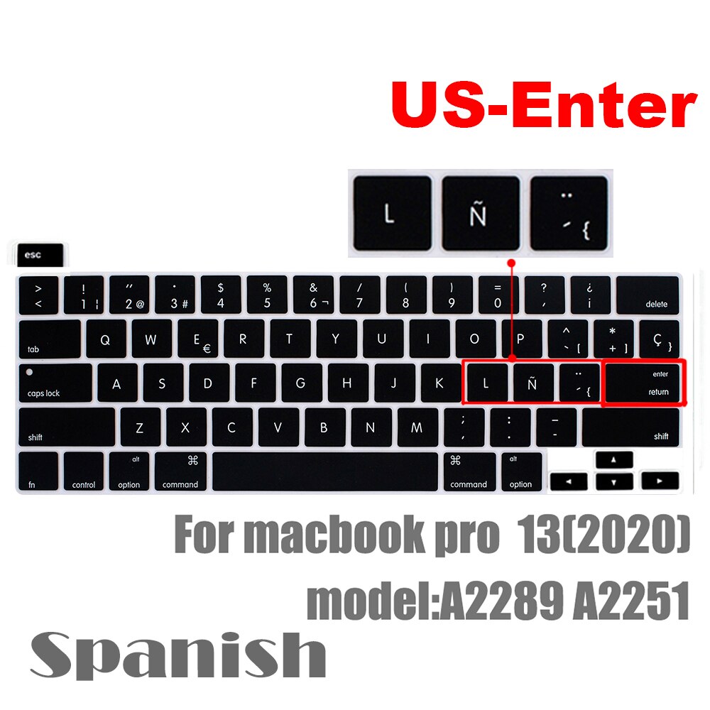 Espagnol chili ordinateur portable clavier protecteur pour macbook pro13 A2289 A2251 pour macbook pro13.3 clavier film de protection: US-Enter Spanish