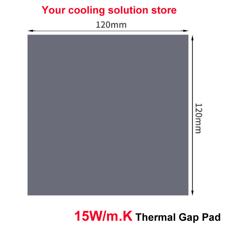 Thermal pad 15W/mK120X120mm Thermal conductivity CPU Heatsink Cooling Conductive Silicone Pad Thermal Pads: 120x120x1.5mm