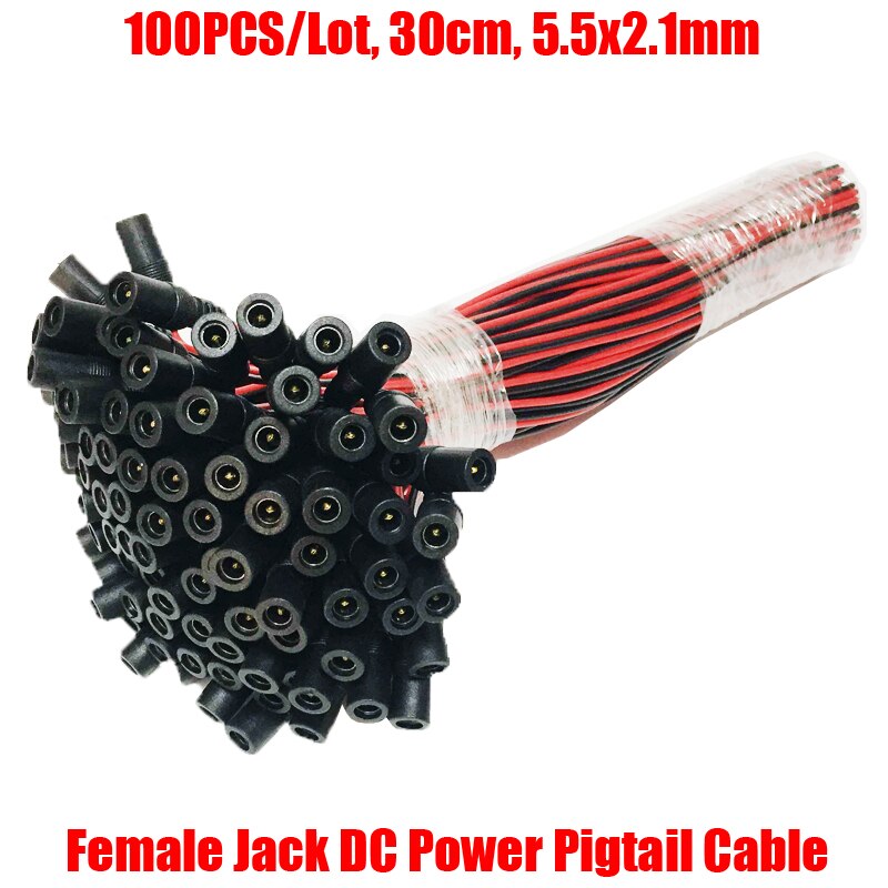 100PCS/Lot 30cm 5.5x2.1mm DC 12V Power Supply Cable Pigtail Female Jack Plug Connector Copper Wire for CCTV Security Camera