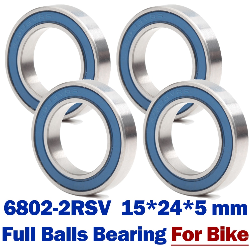 Rodamientos 6802 VRS MAX 15*24*5mm ( 4 Uds.) pivote de bicicleta de acero cromado azul sellado con grasa 6802LLU, rodamiento de bolas completo de carro
