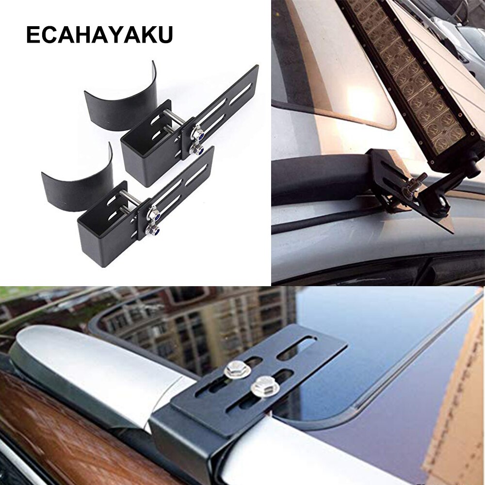 ECAHAYAKU 1 pair Car Luggage Mounting Bracket Vehicle Spotlight Strip Light Stand Roof Bag Rack For SUV Off Road Vehicle Durable