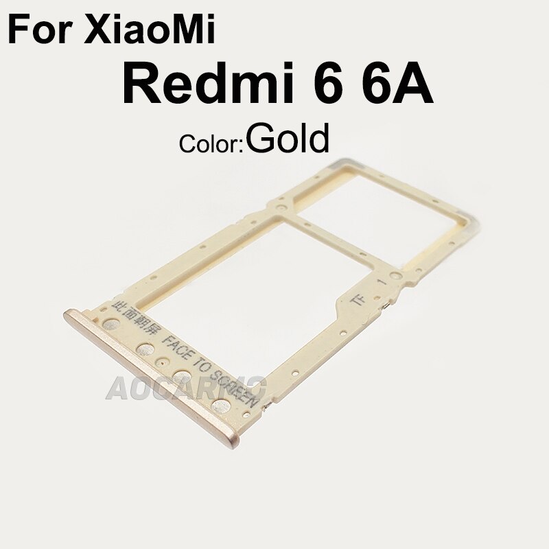 Aocarmo para XiaoMi Redmi 6 6A 6 Pro 6Pro de plástico de Metal Nano bandeja de tarjeta Sim MicroSD recambio de soporte de ranura parte: For Redmi 6 6A-Gold