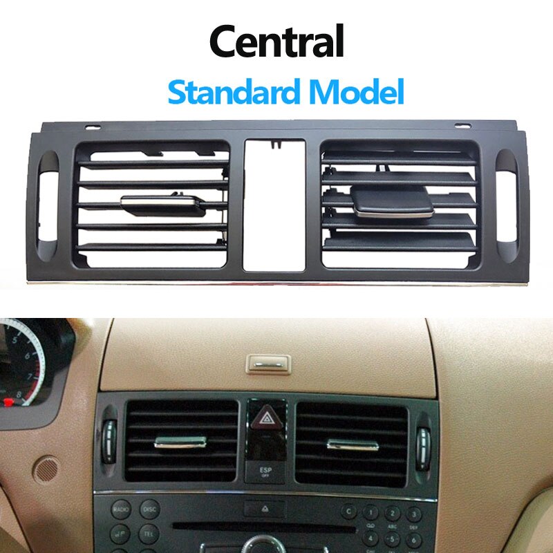 Lhd rhd centralsidan luftkonditionering ac vent galler för mercedes benz  w204 c class  c180 c200 220 230 260 c300 350 2007: Central standard
