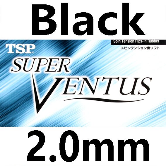 TSP SUPER VENTUS Table Tennis Rubber (Spin Tension, Made in Germany) Pips-in Original TSP Ventus Ping Pong Sponge: Black 2.0
