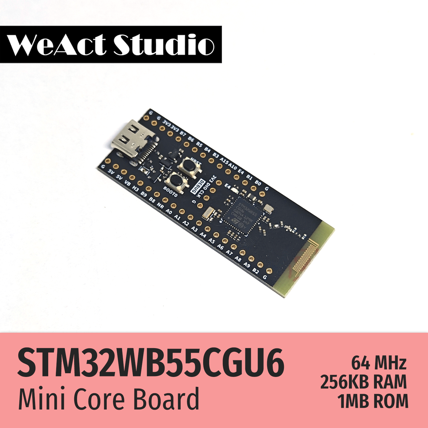 WeAct STM32WB55CGU6 STM32WB55 STM32WB STM32WB55CG BLE-5.4 802.15.4 Zigbee Thread Matter USB AES-256 Core Board Demo Board