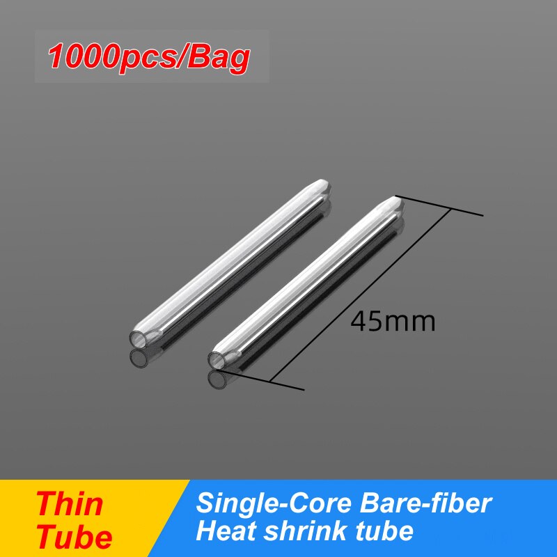 1000pcs lot 60mm 45mm 40mm Bare Fiber Cable Fiber Fusion Protection Splice Sleeves Heat Shrinkable tube: 45mm thin 1-core