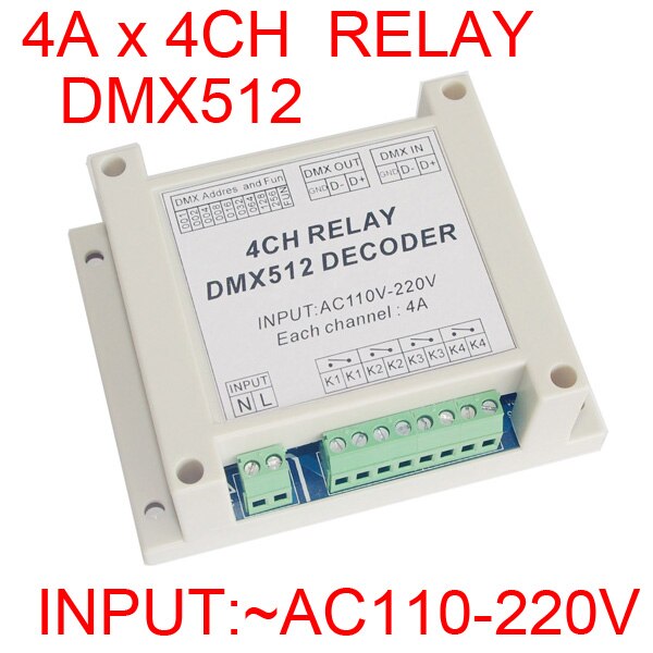4-channel DMX512 Relay Switch 4-channel DMX Relay Controller, AC110-220V Input