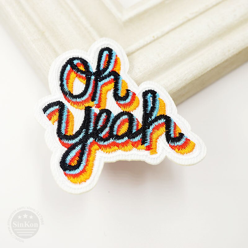 Oh yeah (Size:6.0x6.5cm) Cloth Patch Badges Mend Decorate Patch Jeans Bag Hat Clothes Apparel Sewing Decoration Applique Patches