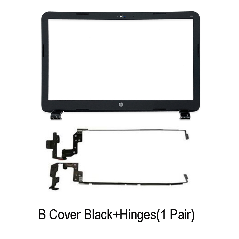 Dla HP 15-G 15-R 15-T 15-H 15-Z 250 255 G3 LCD do laptopa pokrywa tylna/pokrywa przednia/zawiasy/wielkie litery podpórce pod nadgarstki/dolna obudowa 761695-001 749641-001: B Hinges