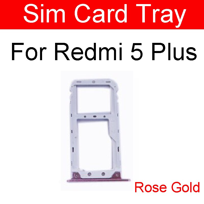 Micro sim-kort bakkeholder til xiaomi redmi 5 plus 5+ 5 plus micro sd-læser sim-kortslot flex kabel udskiftning af reparationsdele: Redmi 5 plus rosaguld