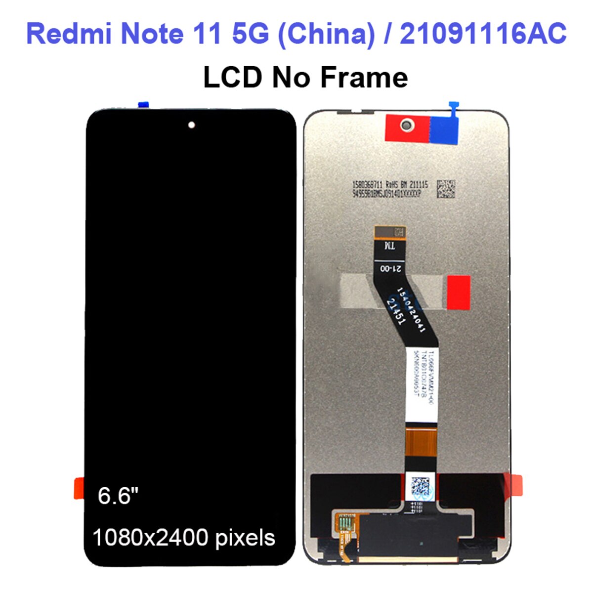 Original For Xiaomi Redmi Note 11 4G 5G LCD Display Touch Screen Replacement Digitizer For Redmi Note11 2201117TG 21091116AC LCD: Note 11 5G NO Frame