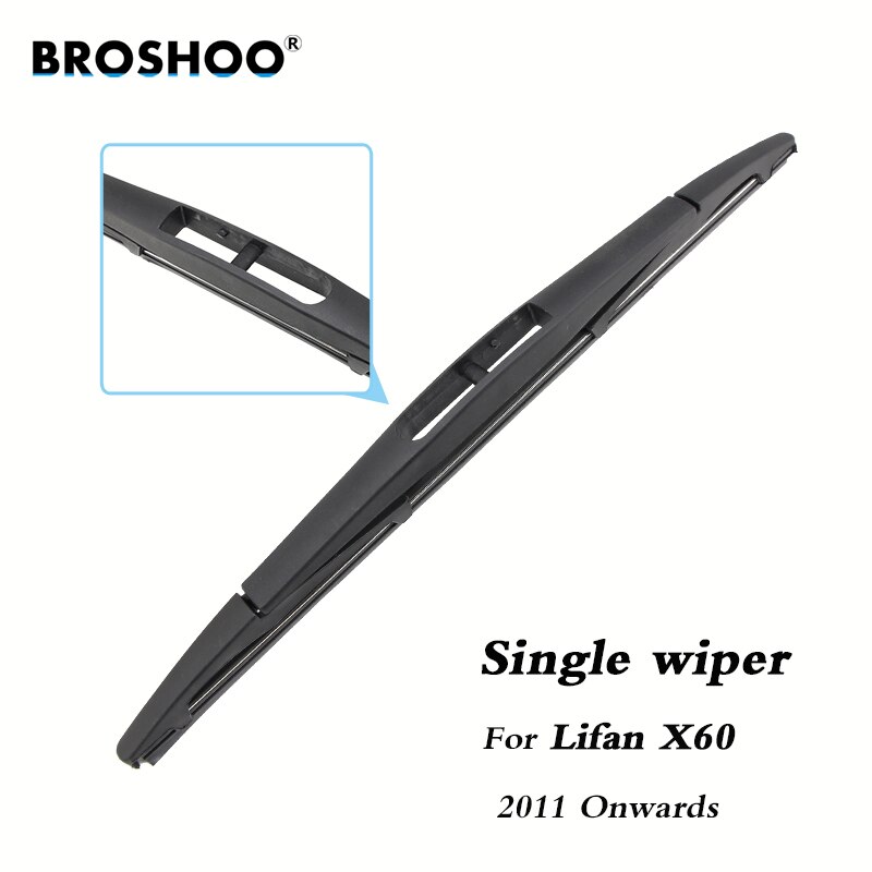BROSHOO escobillas del limpiaparabrisas trasero del coche brazo del limpiaparabrisas trasero para Lifan X60 Hatchback en adelante) 305mm, estilo de accesorios automáticos