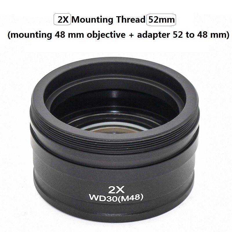 0,5x 2X lentille Barlow objectif Microscope objectif auxiliaire objectif filetage de montage 42mm 48mm 50mm 52mm Distance de travail 30/160mm: 2X  Thread 52mm