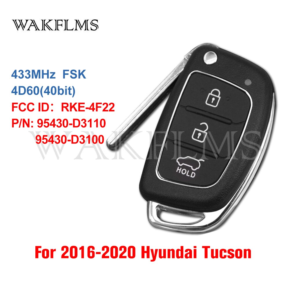 Für Hyundai Tucson Fernbedienung Auto Schlüssel fob 433MHz 4060 Chip 95430-D3100 95430-D3110 FCC Ich würde: RKE-4F22