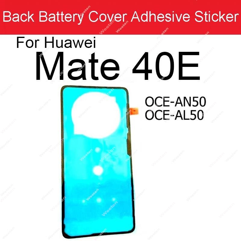 Back Battery Housing Cover Sticker Adhesive For Huawei Mate 10 20 30 40 Lite Pro 20X 40e 30e Pro 5G RS Mate 40 Pro+ Glue Tape: Ivory