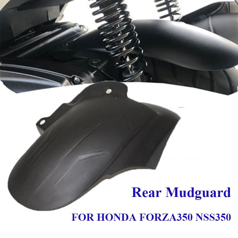 Geschikt Voor Honda FORZA350 NSS350 Forza 350 Achter Spatbord Fender Nylon Wiel Spatbord Modder Tegel Splasher Fenderboard Accessoire