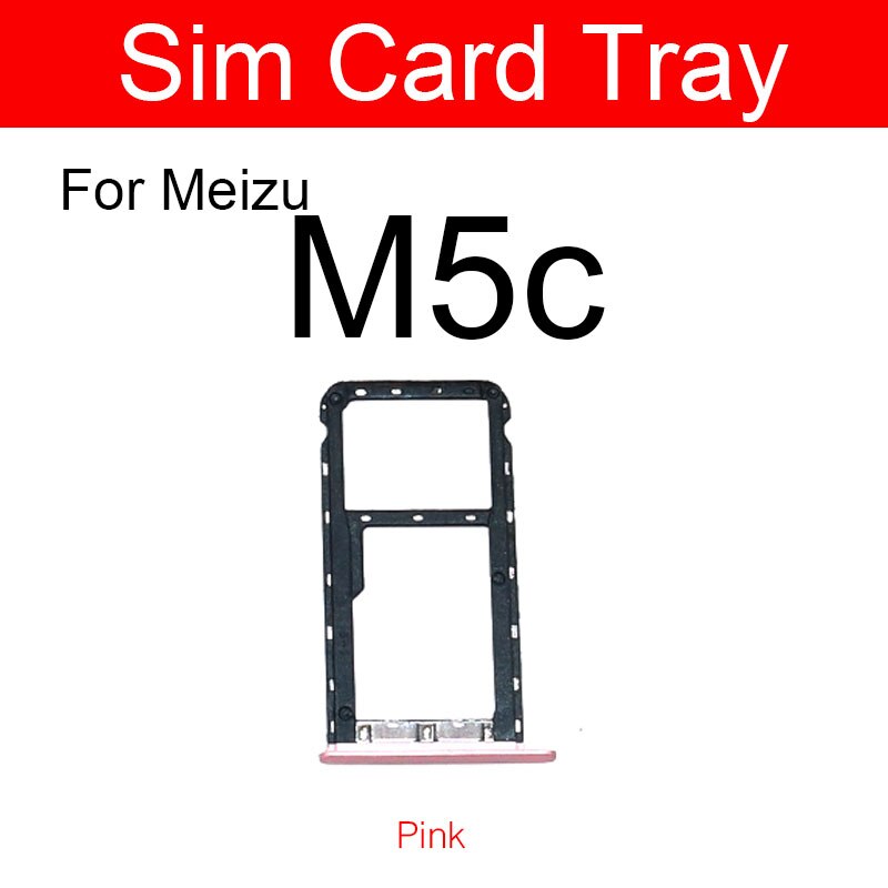 Soporte de la bandeja de la tarjeta SIM para Meizu Meilan encanto azul M5 M5c M5s M611A M611H adaptador de la ranura de la tarjeta Micro Sim piezas de reparación: Pink for Meizu M5c