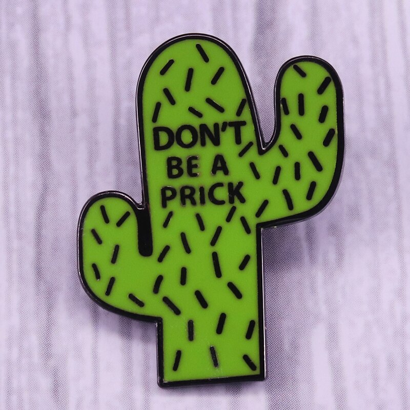 Cactus Emaille Pin Op &quot;Niet Worden Een Prik&quot; Grappig, Humoristische Voor Beste Vriend, bff, Zus, Dochter Of Vriendje