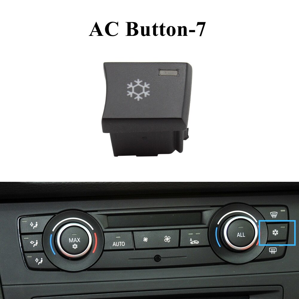 Auto Heater Climate Control Fan Volume Airconditioning Knop Luchtcirculatie Knop Voor Bmw 1 3 X1 X3 E81 E90 e91 E92 E84 F25: Button-7