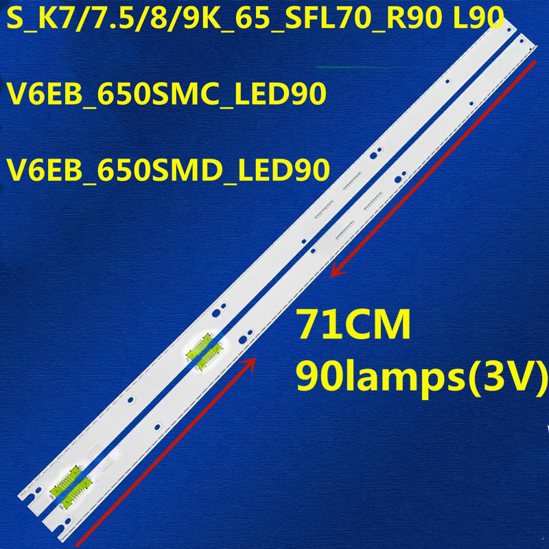LED Backlight Strip V6EB_650SMC_LED90 V6EB_650SMD_LED90 BN96-39379B BN96-39380B For UN65KS7000 UN65KS7500 UE65KS8090 UN65KS8500