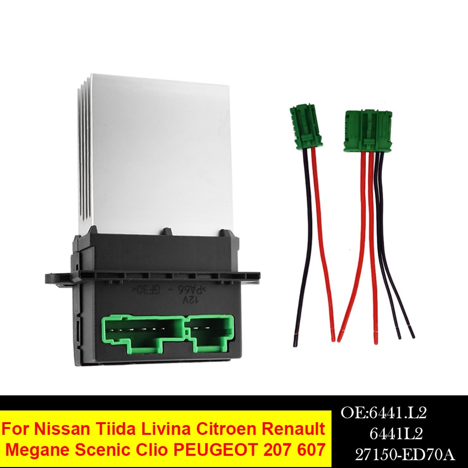 Resistencias de ventilador calentador + conector/cable, calefactor para Nissan Tiida Livin Citroen Renault Megane Scenic Clio PEUGEOT 207 607 6441.L2