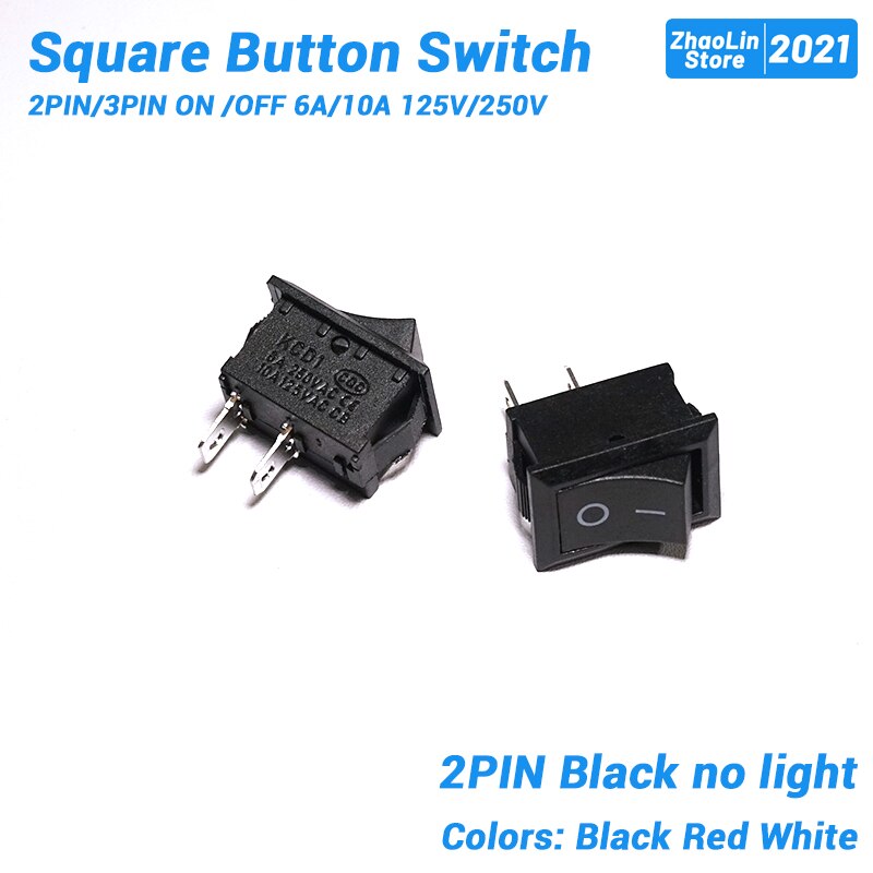 Square Button Switch For Boat Car Rocker Switch 2PIN/3PIN ON /OFF 6A/10A 125V/250V Black Red and White: 2PIN Black / 10PCS