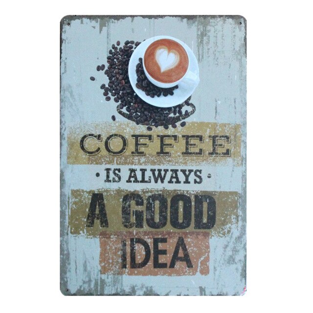 Holde roen drikke kaffe kafé butikk kjøkkeninnredning vintage blikkskilt shabby kunst hengende jernmalerier metallplaketter plateplakater: 14