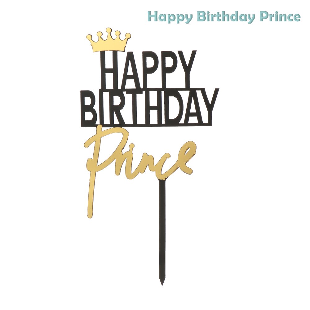 Goud Koning Koningin Prins Prinses Kroon Cake Topper Gelukkige Verjaardag Cupcake Topper Bruiloft Valentijnsdag Party Cake Decor: Happy Birth Prince