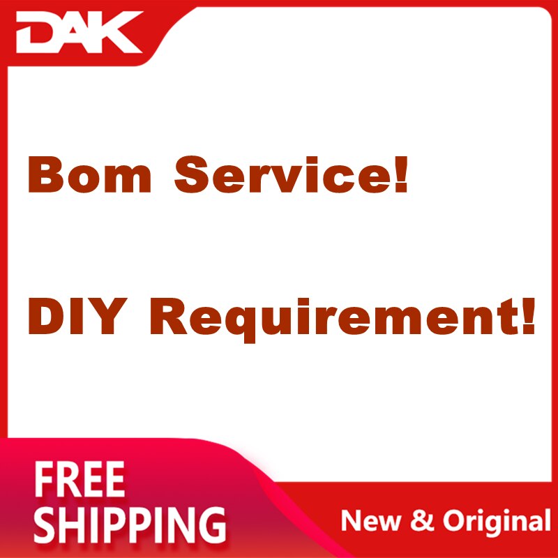 Bom Service DIY requirement or other you cant find in our store