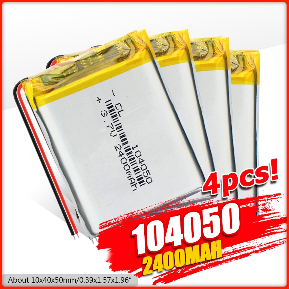4Pcs Rechargeable 3.7V 2400mAh Li-Po Battery 104050 Lithium Polymer Battery Li-Po li ion Lipo cells For GPS MP3 MP4 PDA Camera: 4 Pcs
