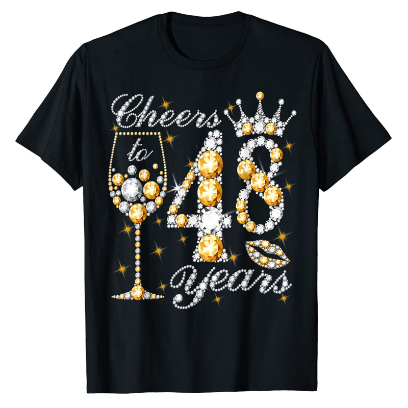Proost Op 48 Jaar Oud Gelukkig 48th Verjaardag Koningin Drinken Wijn T-shirt Moederdag Vrouw Mama Gezegden Citaat grafische Tee Tops