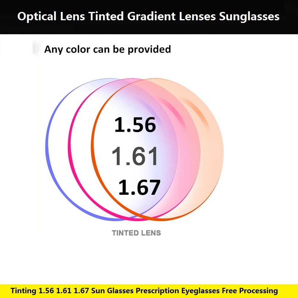 Optical Lens Tinted Gradient Lens Sunglasses Dyeing Tinting 1.56 1.61 1.67 Sun Glasses Prescription Eyeglasses Free Processing