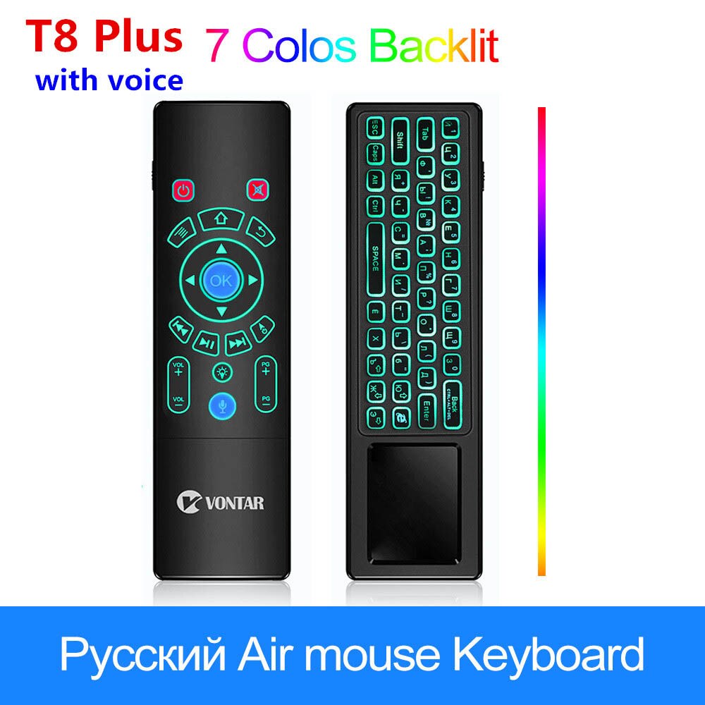 2.4G mini Wireless keyboard Voice Remote Control Fly Air Mouse T6 plus T8 backlit Gyro touchpad Game Android TV Box X96 mini Max: T8 Plus Russian ver