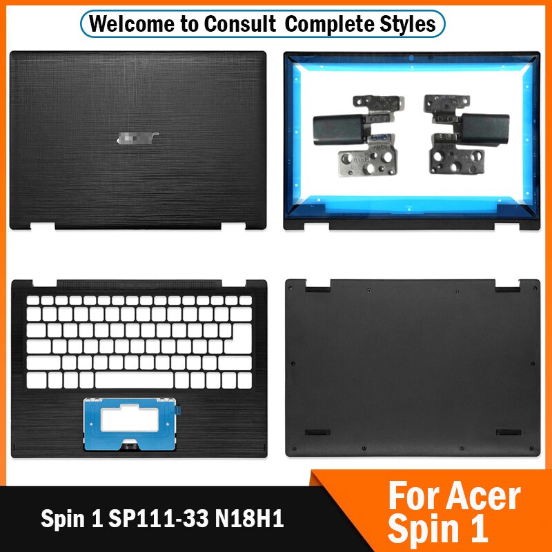 Funda para portátil Acer Spin 1 SP111-33 N18H1, cubierta trasera superior LCD, bisel frontal, reposamanos, bisagras, carcasa inferior, SP111-33