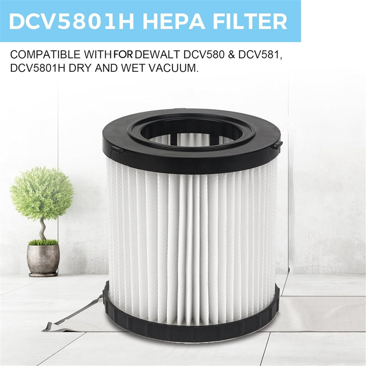 3 uds DCV5801H filtro Hepa de vacío para DeWalt Shop Vac DCV580 DCV581H DCV5801H filtros de cartucho de vacío húmedo/seco