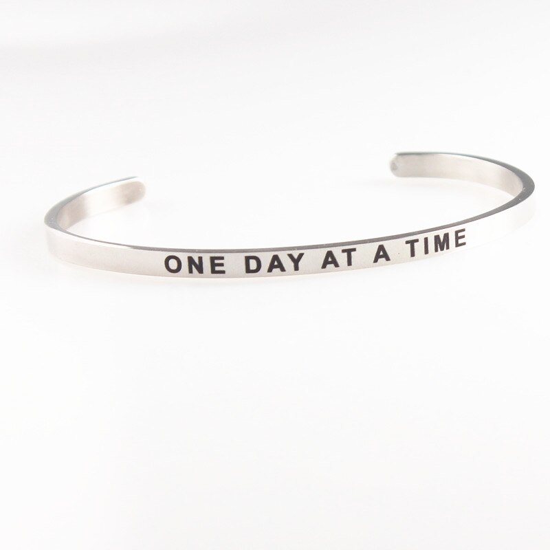 BE HERE NOW Stamped Stainless Steel Bangles Open Cuff Bracelets Women Men Mantra Bracelet Inspirational Jewelry No FADE: ONE DAY AT A TIME