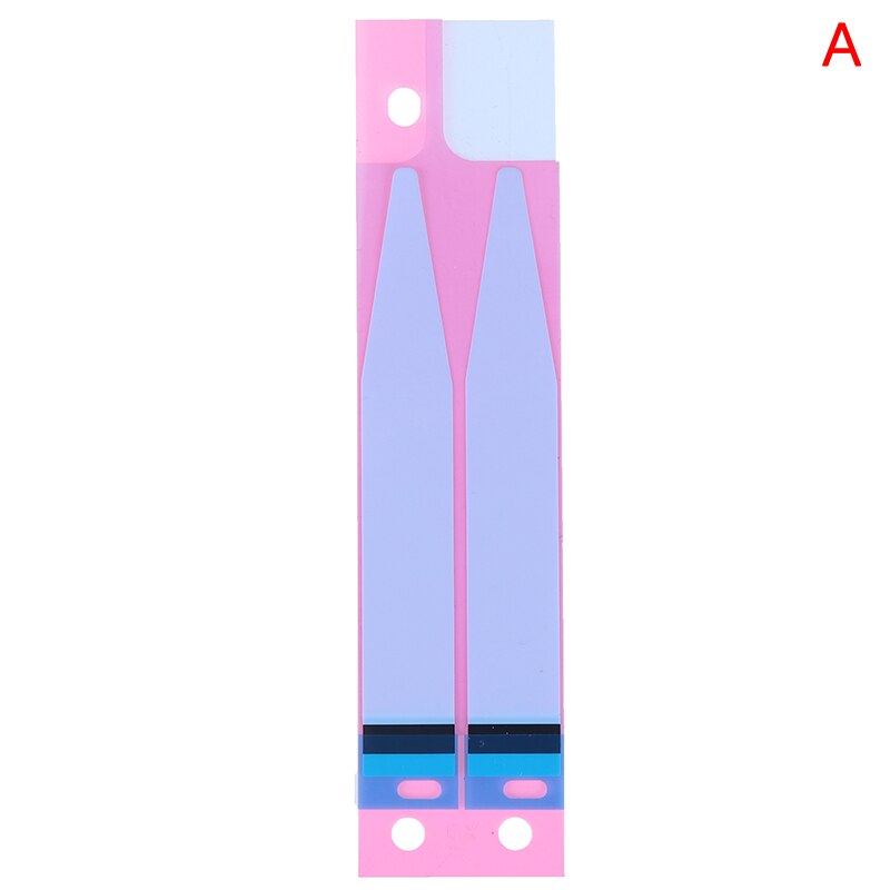 10 Stuks Batterij Sticker Batterij Lijm Tape Strip Tab Voor Telefoon 7 7Plus 6 6S 6 Plus 5S Batterij: A