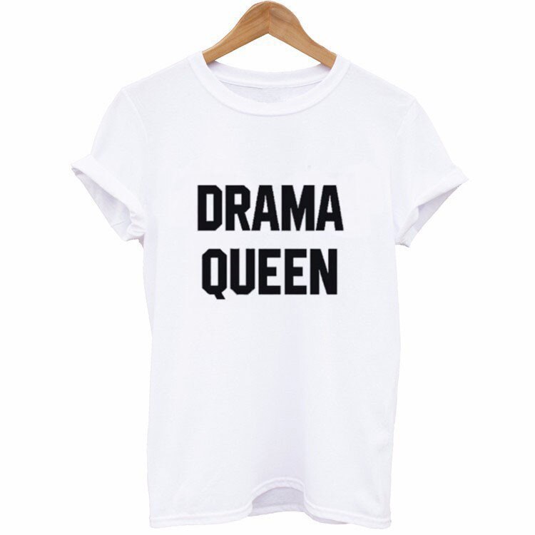 Drama Queen Brief Print T Shirt Vrouwen Korte Mouw O Hals Losse T-shirt Zomer Mode Vrouwen T-shirt Tops: WHITE / S