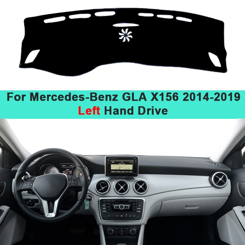 Car Dashboard Cover DashMat For Mercedes Benz GLA X156 GLA180 GLA200 GLA220 GLA250 220 220d AMG
